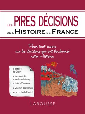 cover image of Les Pires décisions de l'Histoire de France